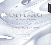 Laet Lauloi: The Chant Enchanted