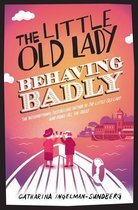 Little Old Lady 3 - The Little Old Lady Behaving Badly