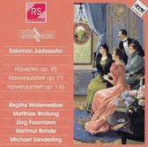 Salomon Jadassohn: Klaviertrio, Op. 85; Klavierquartett, Op. 77; Klavierquintett, Op. 126