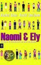 Naomi & Ely - Die Liebe, die Freundschaft und alles dazwischen