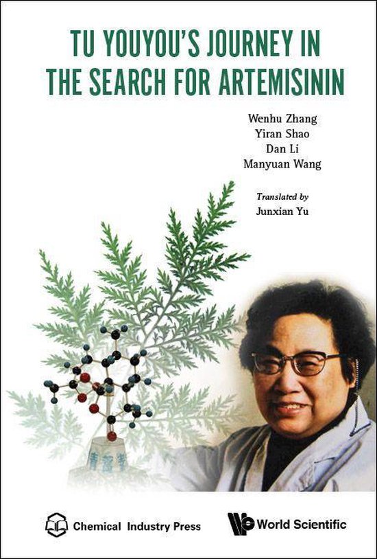 Tu Youyou's Journey In The Search For Artemisinin - cover