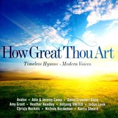 How Great Thou Art: Timeless Hymns from Modern Voices