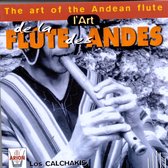 L'Art De La Flute Des Andes