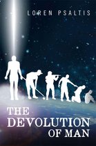 The Devolution of Man