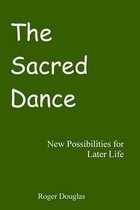 The Sacred Dance