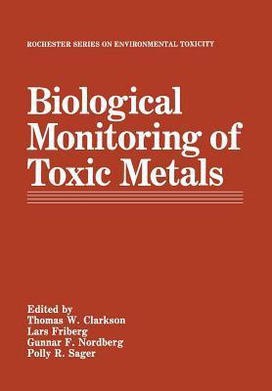 Rochester Series on Environmental Toxicity- Biological Monit ... - cover