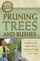 The Complete Guide to Pruning Trees and Bushes