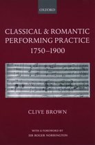Classical & Romantic Performing Practice