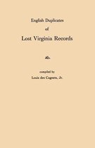English Duplicates of Lost Virginia Records