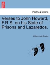 Verses to John Howard, F.R.S