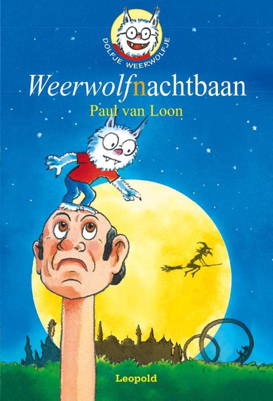 Dolfje Weerwolfje 13 - Weerwolfnachtbaan