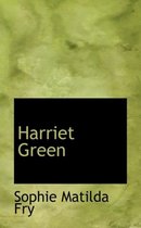 Harriet Green