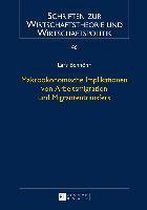 Schriften Zur Wirtschaftstheorie Und Wirtschaftspolitik- Makrooekonomische Implikationen Von Arbeitsmigration Und Migrantentransfers