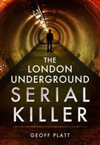 London Underground Serial Killer