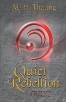 A Quiet Rebellion