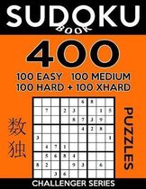 Sudoku Book 400 Puzzles, 100 Easy, 100 Medium, 100 Hard and 100 Extra Hard