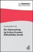 Der Kurzvortrag Im Ersten Examen - Öffentliches Recht