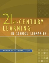 21st-Century Learning in School Libraries