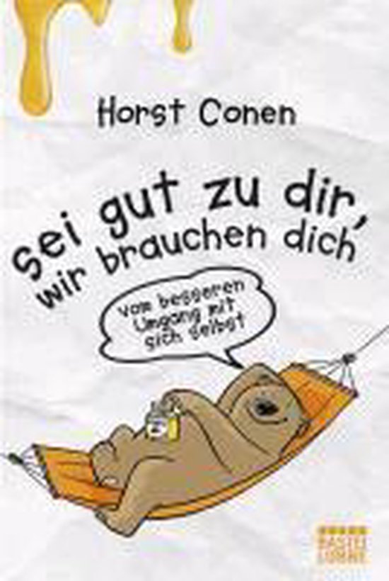 Sei gut zu dir, wir brauchen dich - cover