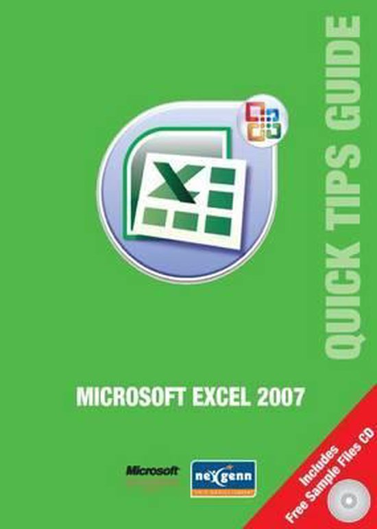 Microsoft Excel 2007 Quick Tips Guide, Nexgenn Consulting Ltd ...