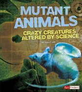 Mutant Animals