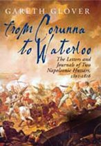 From Corunna to Waterloo
