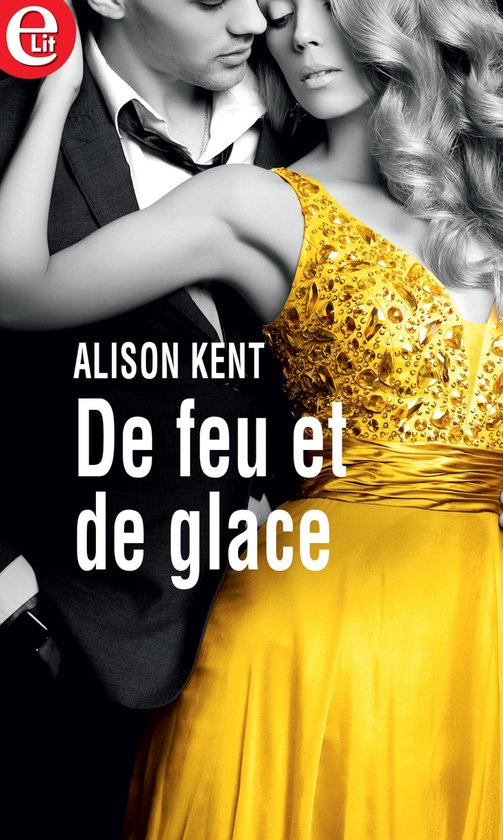 De feu et de glace (ebook), Alison Kent 9782280387170 Boeken