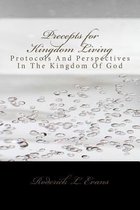 Kingdom Growth Study- Precepts for Kingdom Living