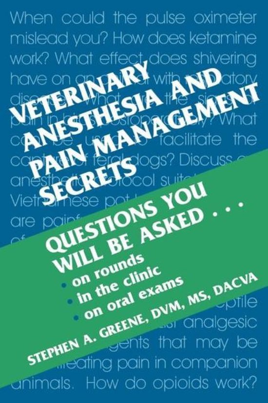 Veterinary Anesthesia and Pain Management Secrets 9781560534426