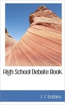 High School Debate Book