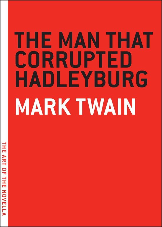 The Man That Corrupted Hadleyburg - cover
