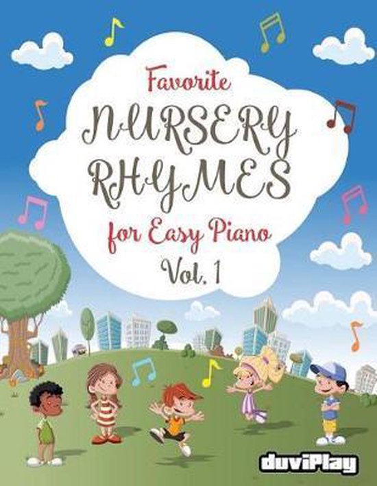 Favorite Nursery Rhymes for Easy Piano. Vol 1, Tomeu Alcover