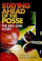 Staying Ahead of the Posse