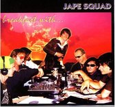Jape Squad - Breakfast With... (CD)