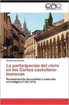 La Participacion del Clero En Las Cortes Castellano-Leonesas