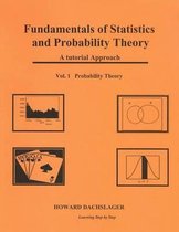 Fundamentals of Statistics and Probability Theory