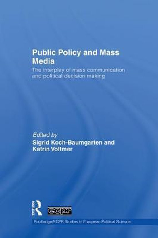Public Policy and the Mass Media