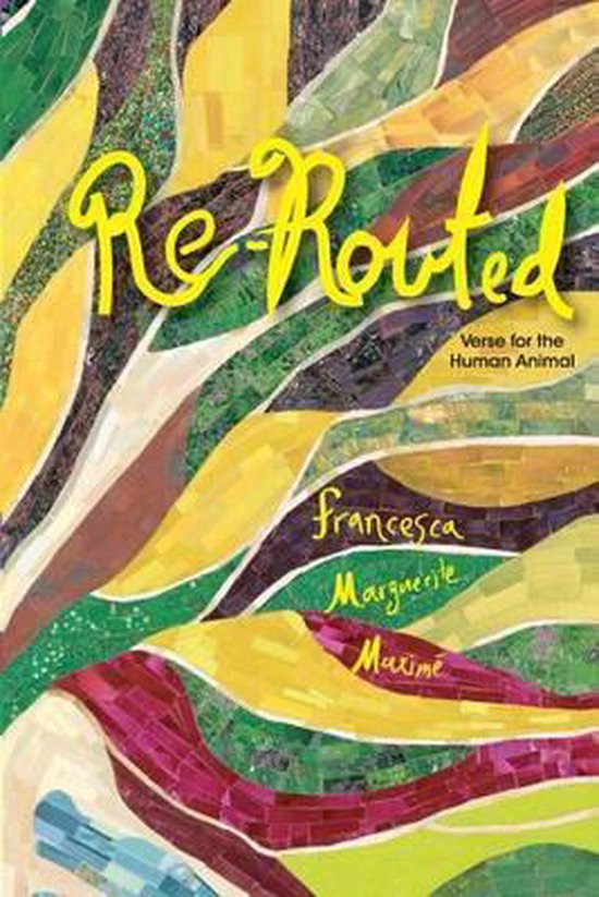 Re-Routed, Francesca Marguerite Maxime | 9780615802084 | Boeken | bol