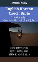 Parallel Bible Halseth English 1890 - English Korean Czech Bible - The Gospels II - Matthew, Mark, Luke & John