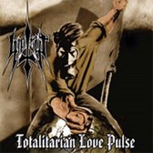 Totalitarian Love Pulse