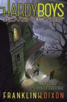 Hardy Boys Adventures - The Gray Hunter's Revenge