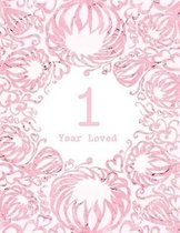 1 Year Loved