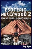 Esoteric Hollywood II