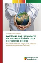 Avaliacao dos indicadores de sustentabilidade para os residuos solidos