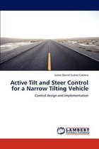 Active Tilt and Steer Control for a Narrow Tilting Vehicle