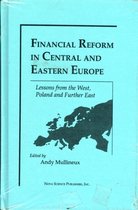 Financial Reform in Central & Eastern Europe