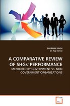 A Comparative Review of Shgs' Performance