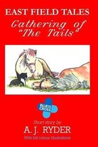 Gathering of 'The Tails'