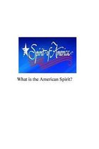 What is the American Spirit