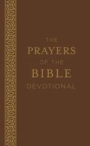 The Prayers of the Bible Devotional